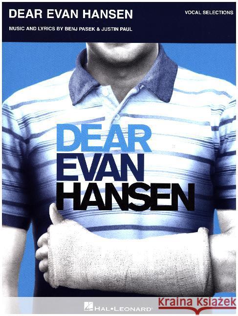 Dear Evan Hansen, Vocal Selections, Piano, Voice & Guitar Book Pasek, Benj, Paul, Justin 0888680674908