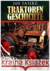 100 Jahre Traktorengeschichte, 1 DVD  0090204526475 ZYX Music