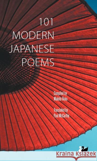 101 Modern Japanese Poems Makoto Oka Paul McCarthy Ch Ei Yagi 9780857285584 Thames River Press - książka