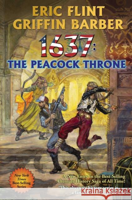 1637: The Peacock Throne Eric Flint Griffin Barber 9781982192181 Baen - książka