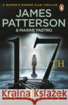 17th Suspect: A methodical killer gets personal (Women’s Murder Club 17) James Patterson 9781784753696 Cornerstone