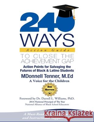240 Ways to Close Teachers Only Action Guide M. Donnell Tenner MS Joy Gay Dr Marti Dry 9781491004760 Createspace - książka
