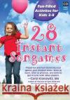 28 Instant Songames: Fun Filled Activities for Kids 3-8 - audiobook  9781935567080 Sensory World