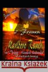 2 Frauen- Marlboro Ranch: Western Lovestory Simone Kaplan 9781549738425 Independently Published
