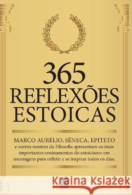 365 Reflexoes Estoicas Camelot Editora   9786580921225 Camelot Editora - książka