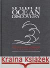 50 Years of Ocean Discovery: National Science Foundation 1950-2000 National Research Council 9780309063982 National Academy Press
