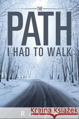 ﻿The Path I Had To Walk Nicole Blocker 9781948282321 Yorkshire Publishing - książka