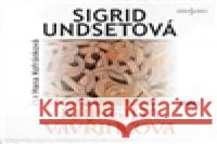 Kristina Vavřincova Sigrid Undsetová 8590236088528
