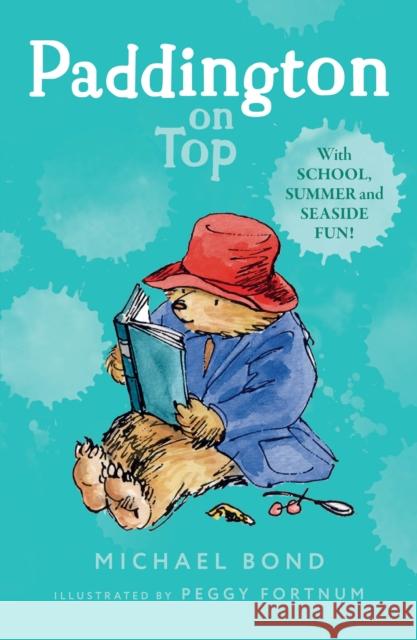 Paddington on Top Michael Bond 9780006753773