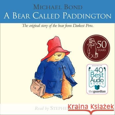A Bear Called Paddington Michael Bond 9780007161652