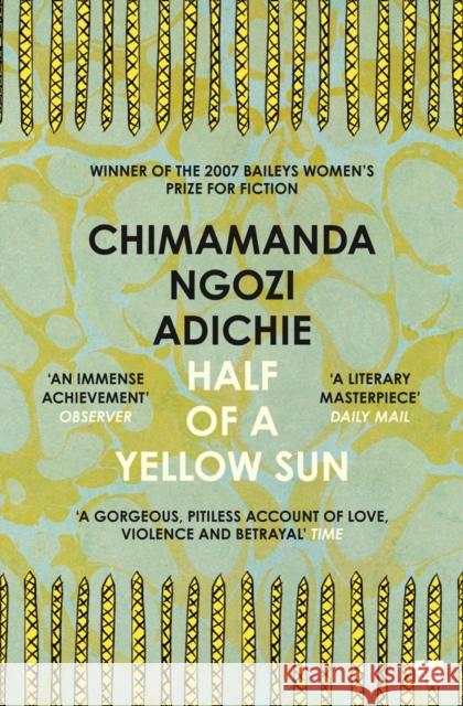 Half of a Yellow Sun Adichie Chimamanda Ngozi 9780007200283 HarperCollins Publishers