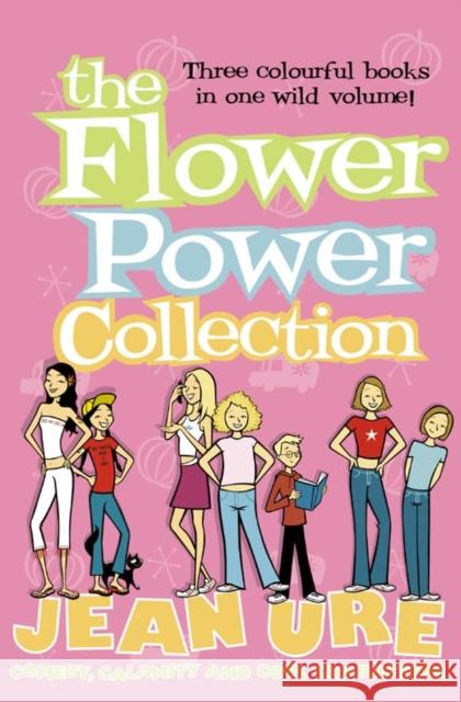 The Flower Power Collection Jean Ure 9780007201556 HarperCollins (UK)