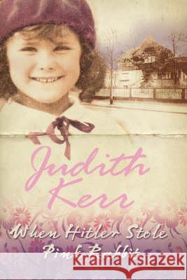 When Hitler Stole Pink Rabbit Judith Kerr 9780007240715