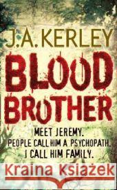 Blood Brother JA Kerley 9780007269075