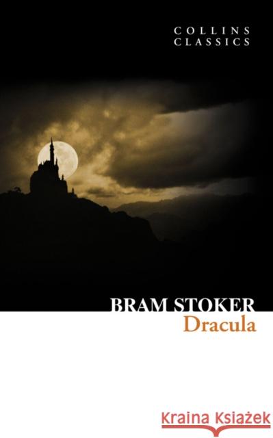 Dracula Bram Stoker 9780007420087 HarperCollins Publishers