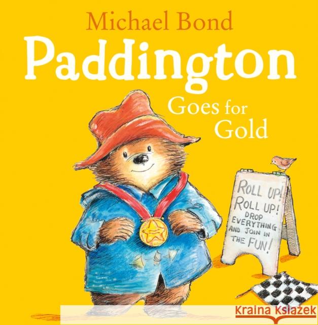 Paddington Goes for Gold Michael Bond 9780007427734 0