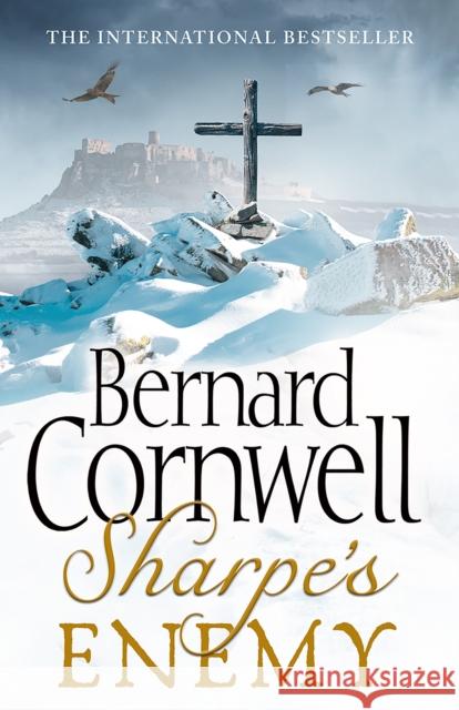 Sharpe’s Enemy: The Defence of Portugal, Christmas 1812 Bernard Cornwell 9780007452972