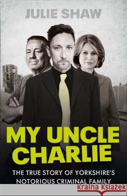 My Uncle Charlie Julie Shaw 9780007542260 Harper Collins Paperbacks