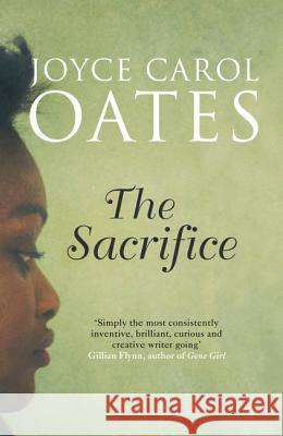 Sacrifice Joyce Carol Oates 9780008114893