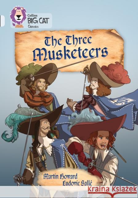 The Three Musketeers: Band 17/Diamond Martin Howard 9780008147310