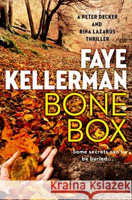 Bone Box : A Peter Decker And Rina Lazarus Thriller Kellerman, Faye 9780008148720