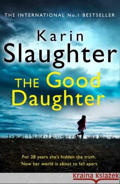 The Good Daughter Slaughter, Karin 9780008150792