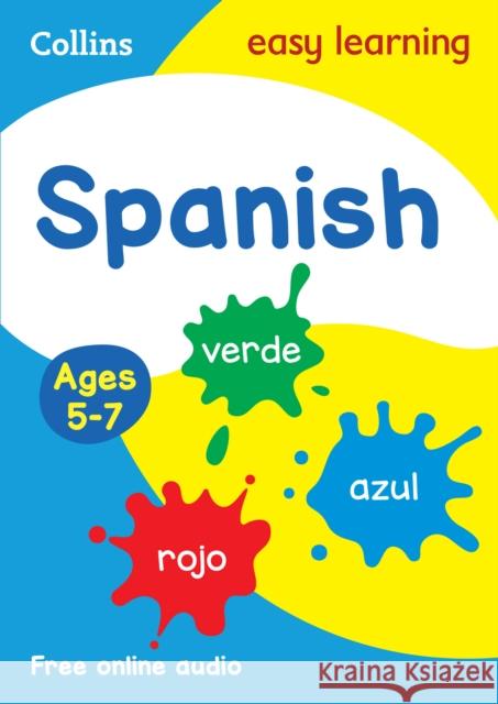 Spanish Ages 5-7: Ideal for Home Learning Collins Easy Learning 9780008312756 HarperCollins Publishers