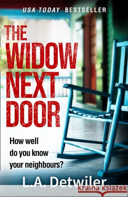The Widow Next Door Detwiler, L. A. 9780008324643 Avon