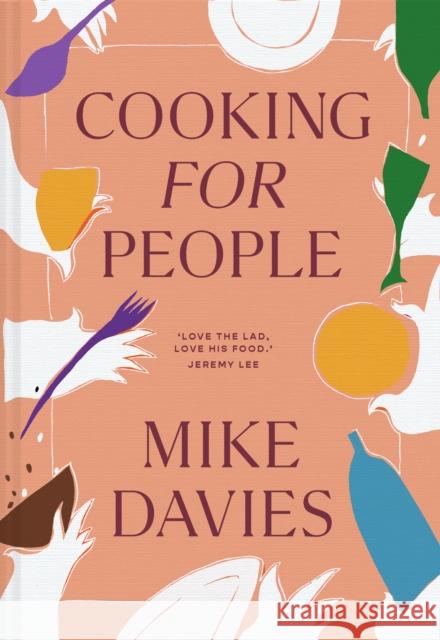 Cooking for People Michael Davies 9780008603793