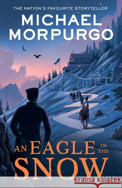 An Eagle in the Snow Michael Morpurgo 9780008638573