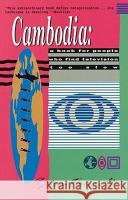 Cambodia: A Book for People Who Find Television Too Slow Fawcett, Brian 9780020321507 Touchstone Books