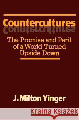 Countercultures J. Milton Yinger 9780029340103 Simon & Schuster