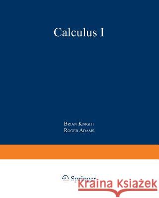 Calculus I Brian Knight 9780045170111