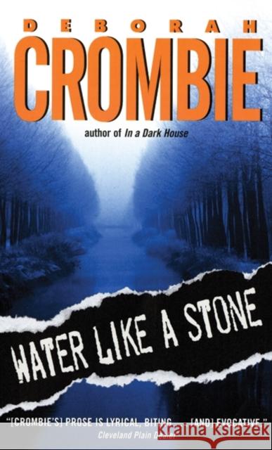 Water Like a Stone Deborah Crombie 9780060525286 Avon Books