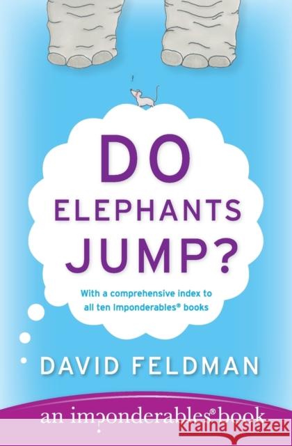 Do Elephants Jump? David Feldman Kassie Schwan 9780060539146