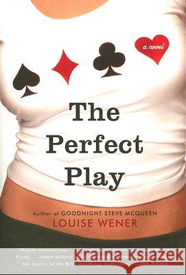 The Perfect Play Louise Wener 9780060585488 HarperCollins Publishers