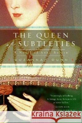 The Queen of Subtleties Suzannah Dunn 9780060591588