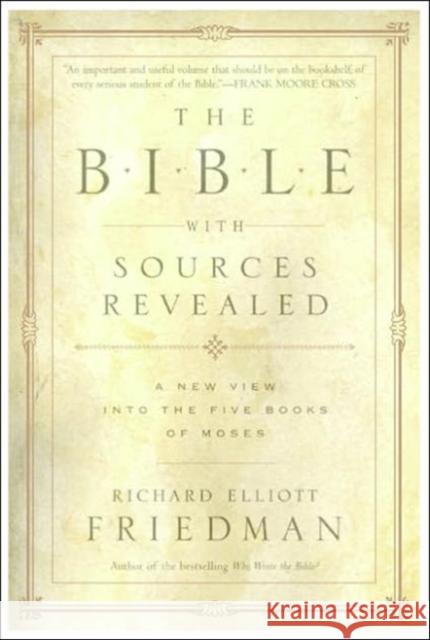 The Bible With Sources Revealed  9780060730659 HarperOne