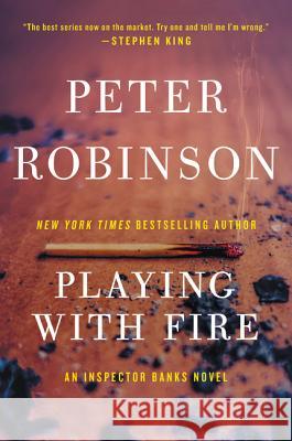 Playing with Fire Peter Robinson 9780060824648 HarperTorch