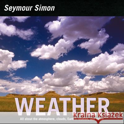 Weather Seymour Simon 9780060884390 HarperCollins Publishers