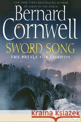 Sword Song: The Battle for London Bernard Cornwell 9780060888664 Harperluxe