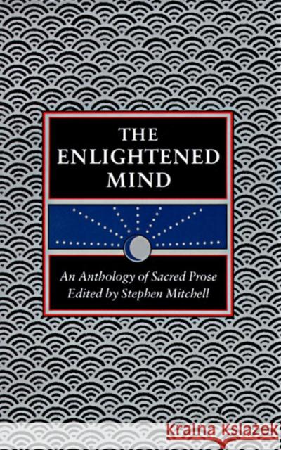 The Enlightened Mind Stephen Mitchell 9780060923204 Harper Perennial