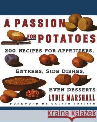 Passion for Potatoes Lydie Marshall Calvin Trillin 9780060969103 Morrow Cookbooks