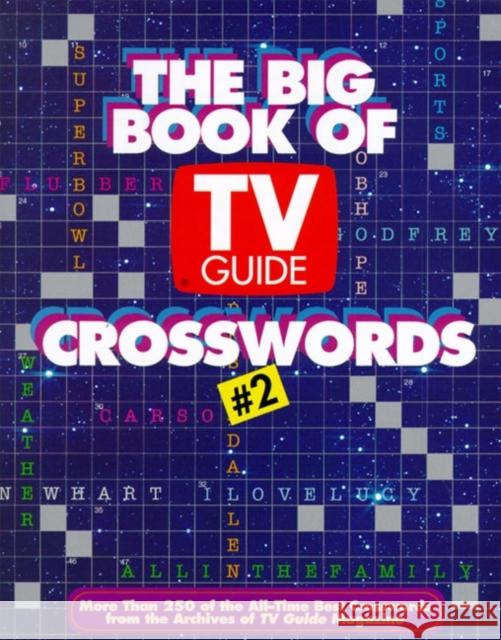 The Big Book of TV Guide Crosswords #2 TV Guide 9780060969691 HarperCollins Publishers