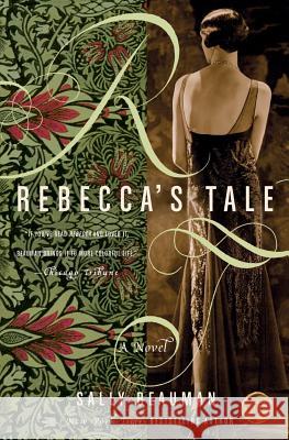 Rebecca's Tale Sally Beauman 9780061174674 HarperCollins Publishers
