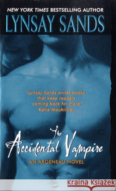 The Accidental Vampire Lynsay Sands 9780061229688 Avon Books