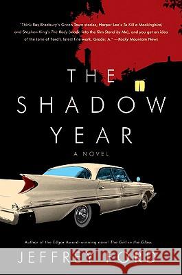 The Shadow Year Jeffrey Ford 9780061231537 Harper Perennial