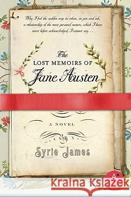 The Lost Memoirs of Jane Austen Syrie James 9780061341427 Avon a