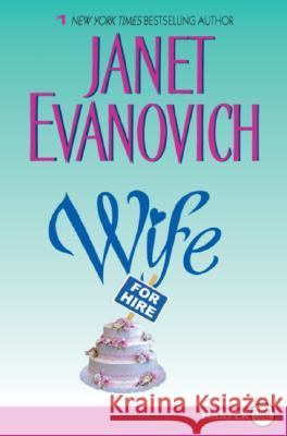 Wife for Hire Janet Evanovich 9780061470530 Harperluxe