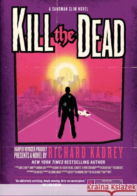 Kill the Dead Richard Kadrey 9780061714344